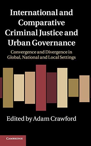 Beispielbild fr International and Comparative Criminal Justice and Urban Governance zum Verkauf von Buchpark