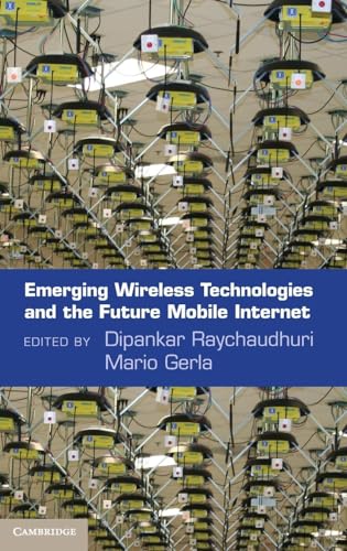 Stock image for Emerging Wireless Technologies and the Future Mobile Internet for sale by ThriftBooks-Dallas