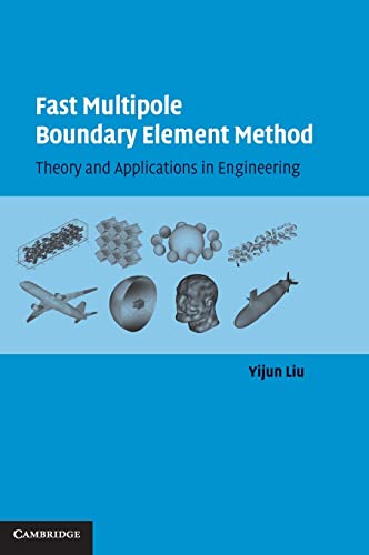 9780521116596: Fast Multipole Boundary Element Method: Theory and Applications in Engineering