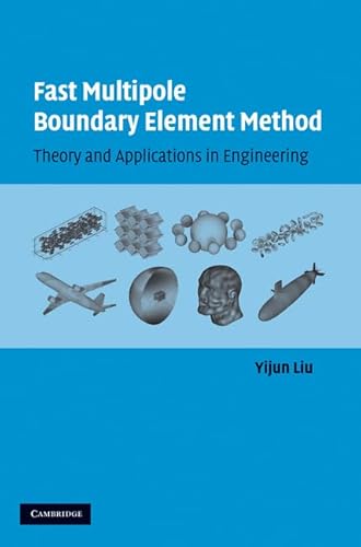 9780521116596: Fast Multipole Boundary Element Method: Theory and Applications in Engineering