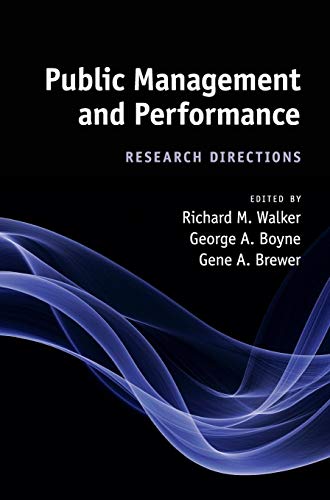 Beispielbild fr Public Management and Performance: Research Directions zum Verkauf von AwesomeBooks