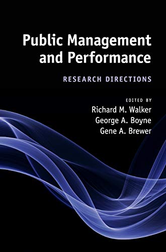 9780521116633: Public Management and Performance: Research Directions