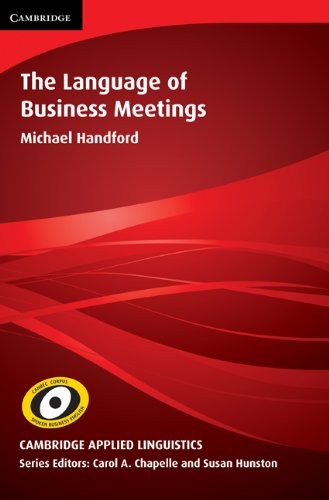 Stock image for The Language of Business Meetings (Cambridge Applied Linguistics) for sale by Open Books