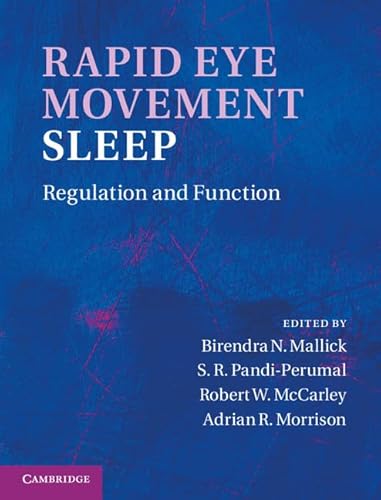 Imagen de archivo de Rapid Eye Movement Sleep: Regulation and Function a la venta por AMM Books