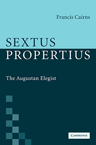 9780521117708: Sextus Propertius: The Augustan Elegist