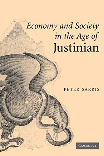 Stock image for Economy and Society in the Age of Justinian for sale by Chiron Media