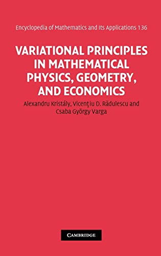 9780521117821: Variational Principles in Mathematical Physics, Geometry, and Economics Hardback: Qualitative Analysis of Nonlinear Equations and Unilateral Problems: ... and its Applications, Series Number 136)