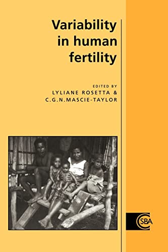 9780521117944: Variability in Human Fertility (Cambridge Studies in Biological and Evolutionary Anthropology, Series Number 19)