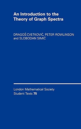 9780521118392: An Introduction to the Theory of Graph Spectra (London Mathematical Society Student Texts, Series Number 75)