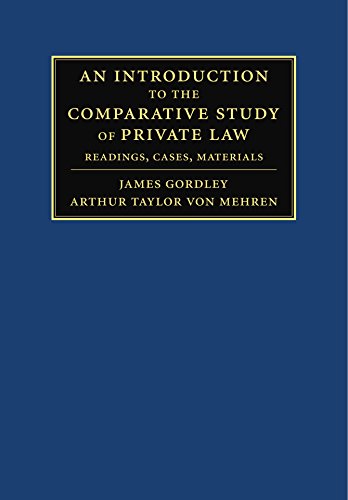 9780521118576: An Introduction to the Comparative Study of Private Law: Readings, Cases, Materials
