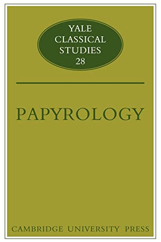 Papyrology (Yale Classical Studies, Series Number 28) (9780521119191) by Lewis, Naphtali
