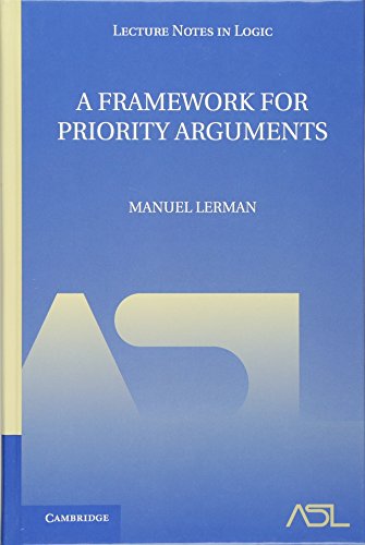 9780521119696: A Framework for Priority Arguments