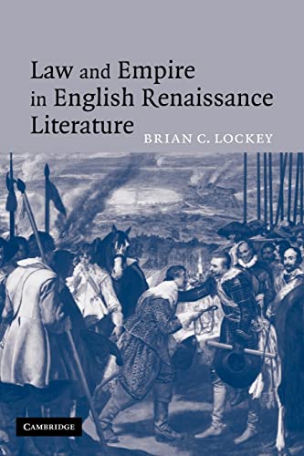 Stock image for Law and Empire in English Renaissance Literature for sale by Lucky's Textbooks