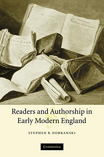 9780521120180: Readers and Authorship in Early Modern England