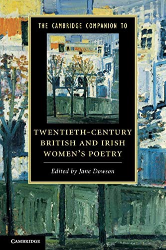 9780521120210: The Cambridge Companion to Twentieth-Century British and Irish Women's Poetry (Cambridge Companions to Literature)