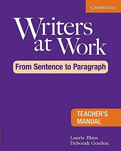 9780521120326: Writers at Work: From Sentence to Paragraph Teacher's Manual (CAMBRIDGE)