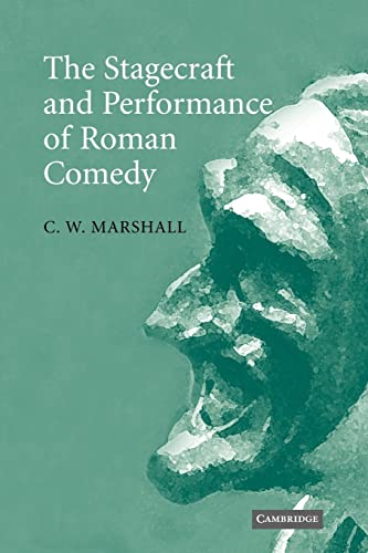 9780521120449: The Stagecraft and Performance of Roman Comedy Paperback