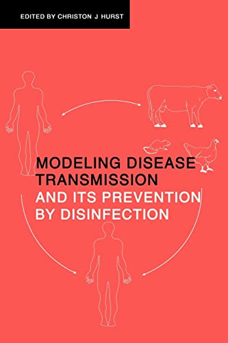 Imagen de archivo de Modeling Disease Transmission and its Prevention by Disinfection a la venta por Lucky's Textbooks