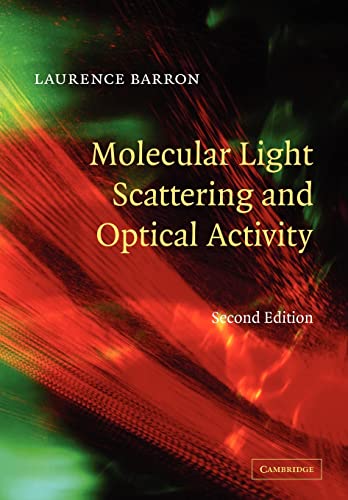 9780521121378: Molecular Light Scattering and Optical Activity