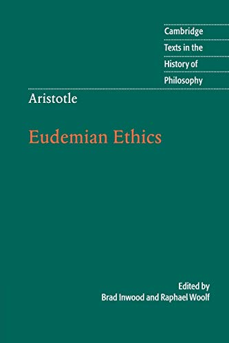 Beispielbild fr Eudemian Ethics. Translated and edited by B. Inwood and R. Woolf. zum Verkauf von Scrinium Classical Antiquity