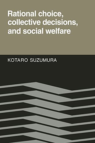 Rational Choice, Collective Decisions, and Social Welfare (9780521122559) by Suzumura, Kotaro