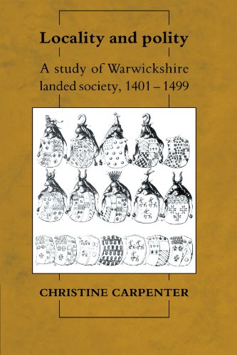 Stock image for Locality and Polity: A Study of Warwickshire Landed Society, 1401-1499 for sale by Chiron Media