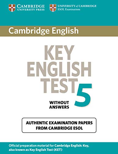 Stock image for Cambridge Key English Test 5 Student's Book without answers: Official Examination Papers from University of Cambridge ESOL Examinations (KET Practice Tests) for sale by WorldofBooks