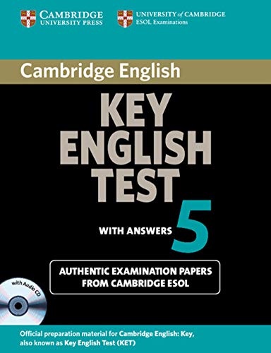 Cambridge Key English Test 5 Self Study Pack (Student's Book with answers and Audio CD): Official Examination Papers from University of Cambridge ESOL Examinations (KET Practice Tests) - Cambridge ESOL