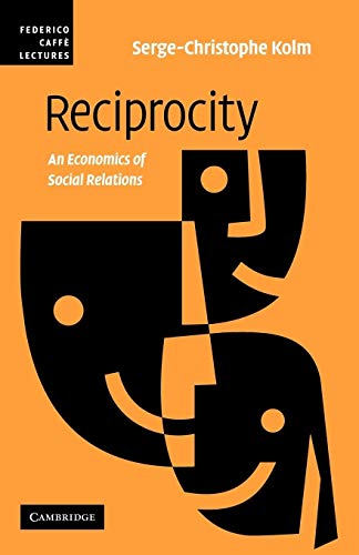 9780521123204: Reciprocity: An Economics of Social Relations