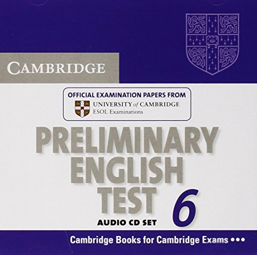 Imagen de archivo de Cambridge Preliminary English Test 6 Audio CDs (2): Official Examination Papers from University of Cambridge ESOL Examinations (Pet Practice Tests) a la venta por medimops