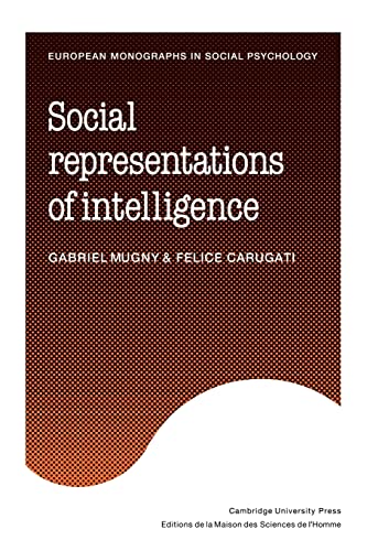 Imagen de archivo de Social Representations of Intelligence (European Monographs in Social Psychology) a la venta por Lucky's Textbooks