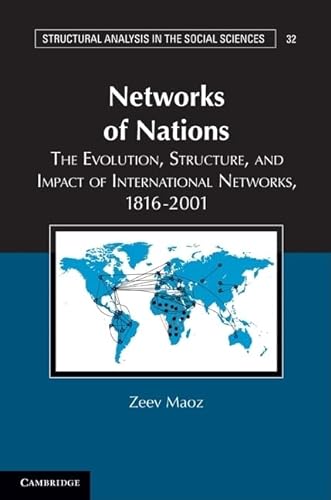9780521124577: Networks of Nations: The Evolution, Structure, and Impact of International Networks, 1816-2001