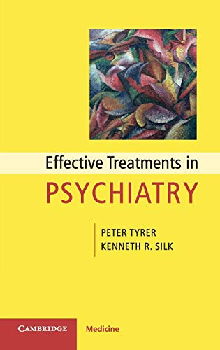 Imagen de archivo de Effective Treatments in Psychiatry (Cambridge Pocket Clinicians) a la venta por Academybookshop