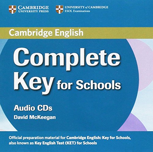 Complete Key for Schools Class Audio CDs (2) (9780521124751) by McKeegan, David