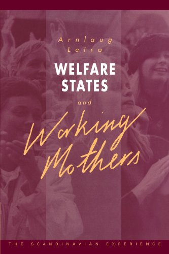 9780521125093: Welfare States and Working Mothers Paperback: The Scandinavian Experience