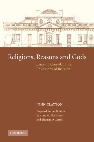 Stock image for Religions, Reasons and Gods: Essays in Cross-cultural Philosophy of Religion for sale by Revaluation Books