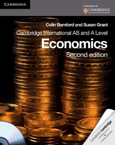 Cambridge International AS Level and A Level Economics Coursebook with CD-ROM (9780521126656) by Bamford, Colin; Grant, Susan
