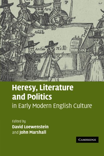 9780521126854: Heresy, Literature and Politics in Early Modern English Culture