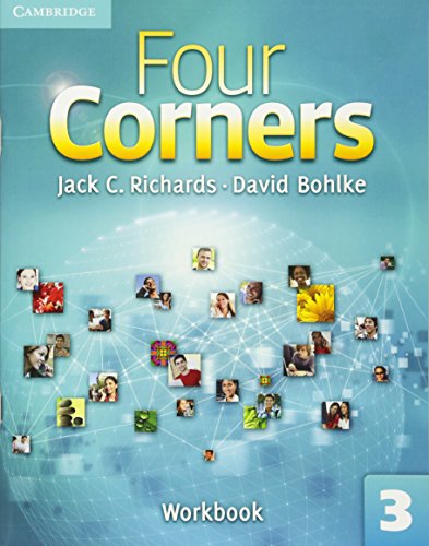 Four Corners Level 3 Workbook (9780521127516) by Richards, Jack C.; Bohlke, David