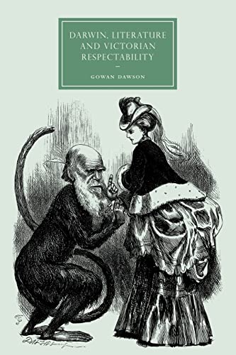 9780521128858: Darwin, Literature and Victorian Respectability