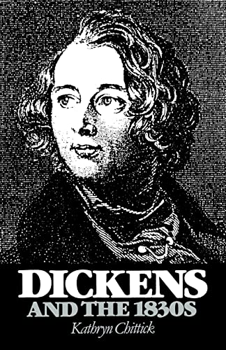 9780521129398: Dickens and the 1830s