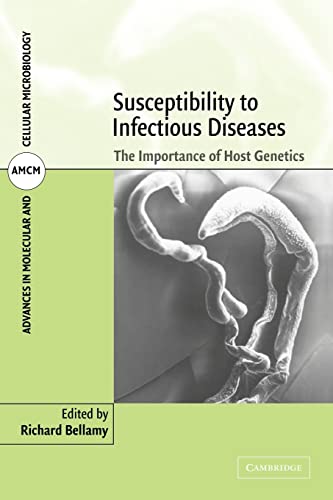 Beispielbild fr Susceptibility to Infectious Diseases: The Importance of Host Genetics (Advances in Molecular and Cellular Microbiology, Series Number 4) zum Verkauf von BooksRun