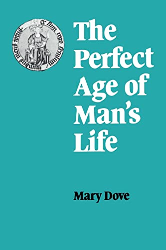 9780521129824: The Perfect Age of Man's Life
