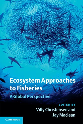 9780521130226: Ecosystem Approaches to Fisheries: A Global Perspective