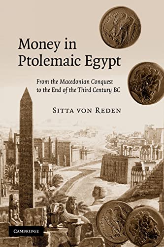 Imagen de archivo de Money in Ptolemaic Egypt: From the Macedonian Conquest to the End of the Third Century BC a la venta por Chiron Media