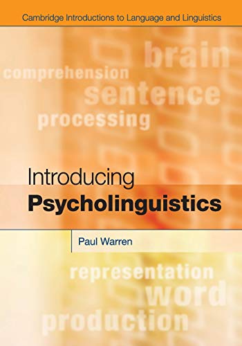 9780521130561: Introducing Psycholinguistics Paperback (Cambridge Introductions to Language and Linguistics)