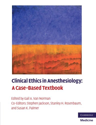 Imagen de archivo de Clinical Ethics in Anesthesiology: A Case-Based Textbook (Cambridge Medicine (Paperback)) a la venta por Cambridge Rare Books