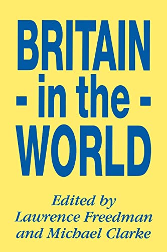 Imagen de archivo de Britain in the World a la venta por Chiron Media