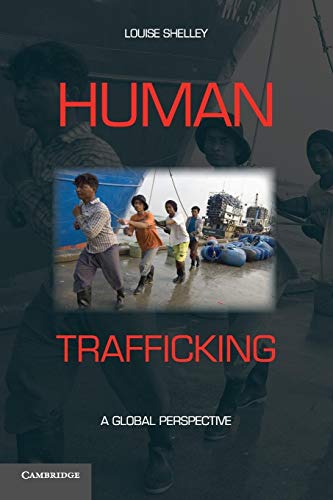 Human Trafficking: A Global Perspective