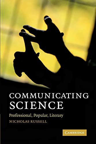 Stock image for Communicating Science: Professional, Popular, Literary for sale by AwesomeBooks